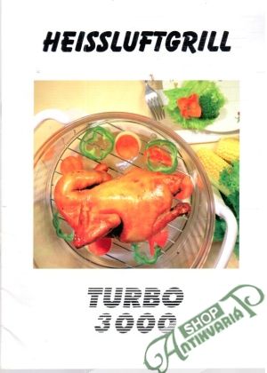 Obal knihy Heissluftgrill Turbo 3000
