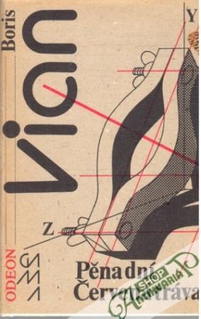 Pěna dní, Červená tráva - Vian Boris