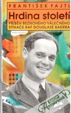 Hrdina století - Fajtl František