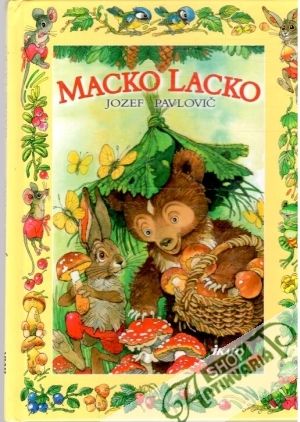 Macko Lacko - Pavlovič Jozef