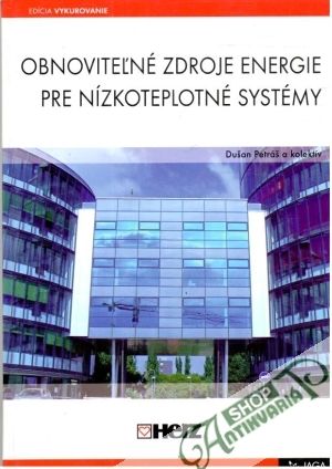 Obal knihy Obnoviteľné zdroje energie pre nízkoteplotné systémy