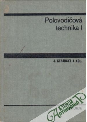 Obal knihy Polovodičová technika I.