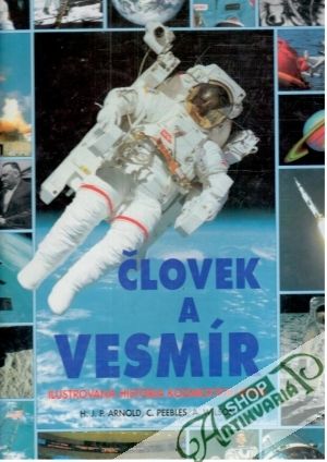 Človek a vesmír - Arnold, Peebles, Wilson