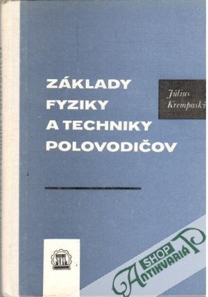 Obal knihy Základy fyziky a techniky polovodičov