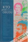 Štrelinger Peter, Winkler Tomáš - Kto proti osudu