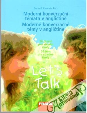 Let´s talk - Peck Eva a Alexander