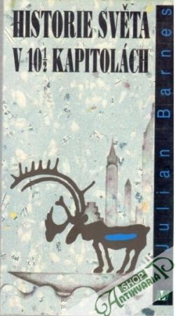 Historie světa v 10 1/2 kapitolách - Barnes Julian