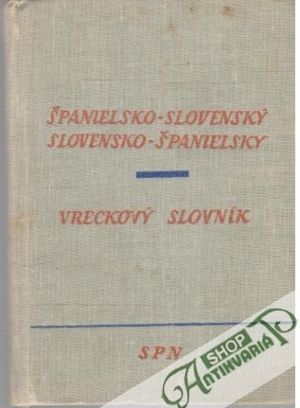 Obal knihy Španielsko - slovenský, slovensko - španielsky vreckový slovník