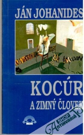 Kocúr a zimný človek - Johanides Ján