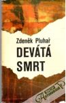 Pluhař Zdeněk - Devátá smrt