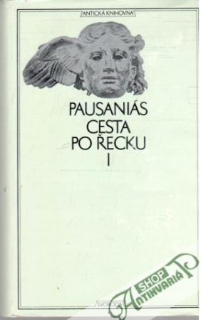 Cesta po Řecku I. - Pausaniás
