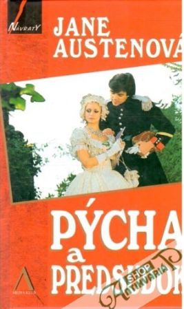 Pýcha a predsudok - Austenová Jane