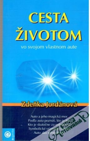 Obal knihy Cesta životom vo svojom vlastnom aute