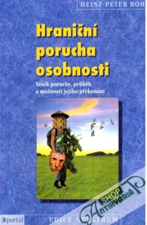 Hraniční porucha osobnosti - Rohr Heinz-Peter