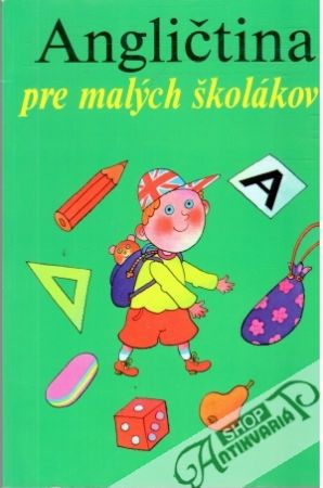 Angličtina pre malých školákov - Zahálková Marie