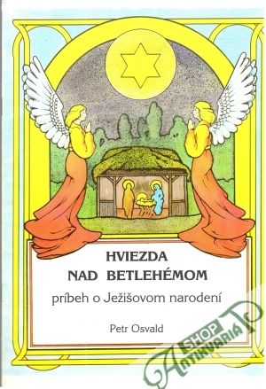 Hviezda nad Betlehémom - Osvald Petr