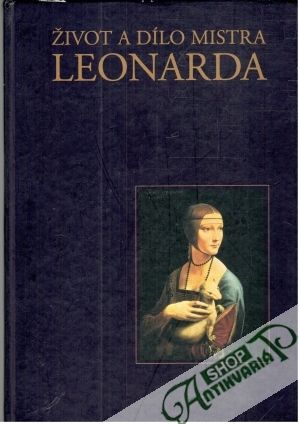 Obal knihy Život a dílo mistra Leonarda