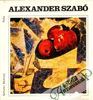 Obal knihy Alexander Szabó