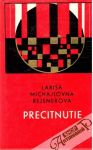 Rejsnerová Larisa Michajlovna - Precitnutie