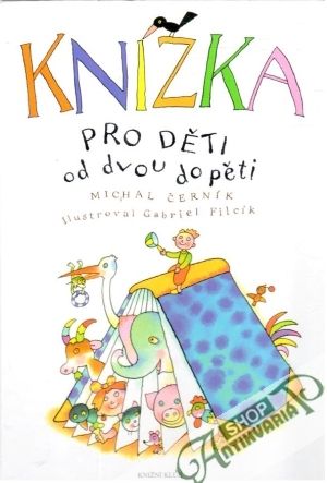 Obal knihy Knížka pro děti od dvou do pěti