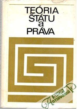 Teória štátu a práva - Dojčák Pavol a kolektív