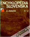 Kolektív autorov - Encyklopédia Slovenska II. zväzok E-J