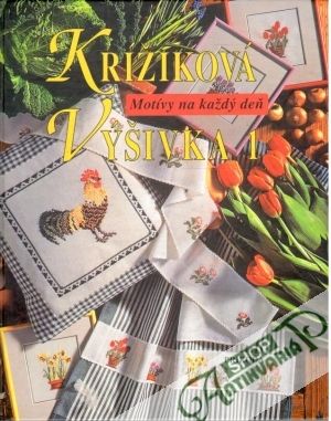 Obal knihy Krížiková výšivka 1. - motívy na každý deň