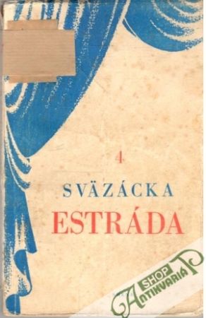 Obal knihy Sväzácka estráda 4.