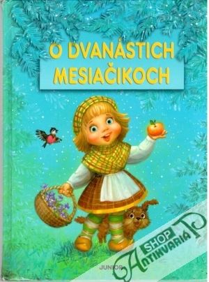 Obal knihy O dvanástich mesiačikoch