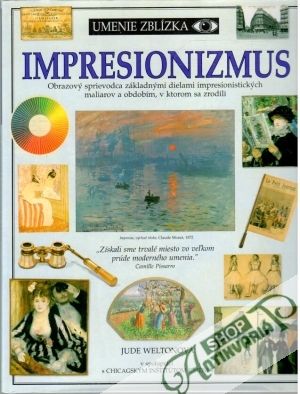 Impresionizmus - umenie zblízka - Weltonová Jude