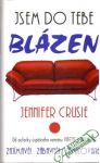 Crusie Jennifer - Jsem do tebe blázen