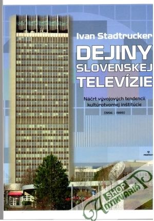 Obal knihy Dejiny slovenskej televízie