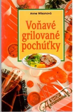 Obal knihy Voňavé grilované pochúťky