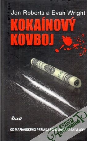 Obal knihy Kokaínový kovboj