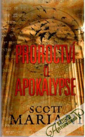 Proroctví o apokalypse - Mariani Scott