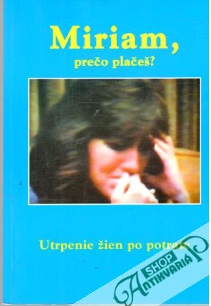 Obal knihy Miriam, prečo plačešt?