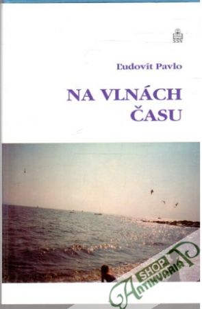 Na vlnách času - Ľudovít Pavlo