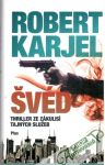 Karjel Robert - Švéd