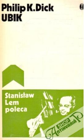 Ubik - Dick Philip K.