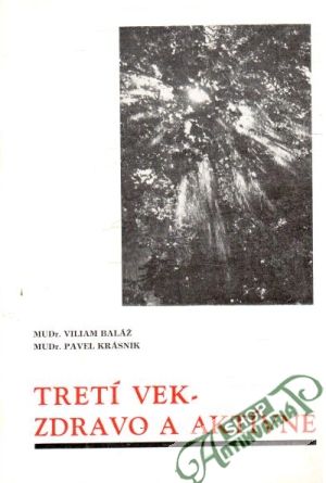 Obal knihy Tretí vek - zdravo a aktívne