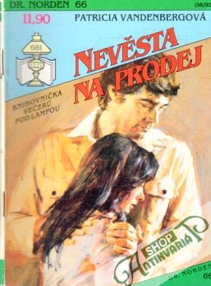 Nevěsta na prodej - Vandenbergová Patricia