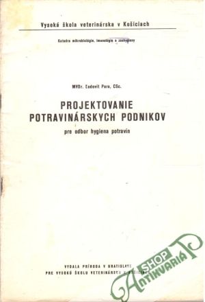 Obal knihy Projektovanie potravinárskych podnikov