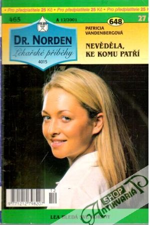 Nevěděla, ke komu patří - Vandenbergová Patricia