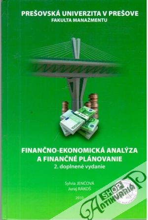 Obal knihy Finančno - ekonomická analýzy a finančné plánovanie