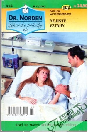 Nejisté vztahy - Vandenbergová Patricia