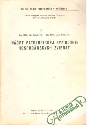 Obal knihy Náčrt patologickej fyziológie hospodárskych zvierat