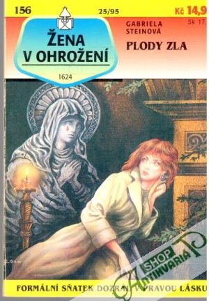 Plody zla - Steinová Gabriela