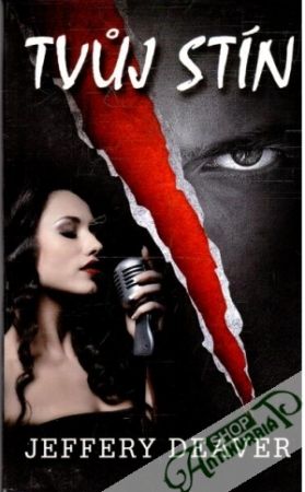 Tvuj stín - Deaver Jeffery