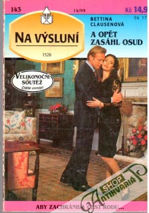 A opět zásahl osud - Clausenová Bettina