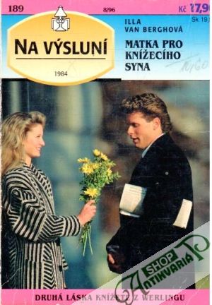 Matka pro knížecího syna - Berghová Illa